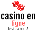 Casino en ligne : Le site A Nous !
